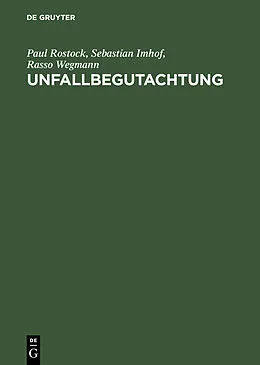 E-Book (pdf) Unfallbegutachtung von Paul Rostock, Sebastian Imhof, Rasso Wegmann