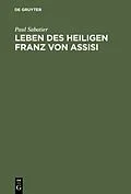 E-Book (pdf) Leben des Heiligen Franz von Assisi von Paul Sabatier