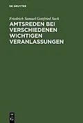 E-Book (pdf) Amtsreden bei verschiedenen wichtigen Veranlassungen von Friedrich Samuel Gottfried Sack