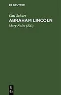 PDF Abraham Lincoln von Carl Schurz