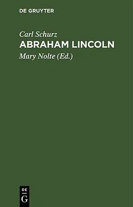 PDF Abraham Lincoln von Carl Schurz