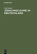 E-Book (pdf) Jünglingsjahre in Deutschland von Carl Schurz