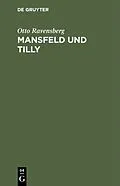 PDF Mansfeld und Tilly von Otto Ravensberg