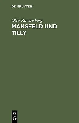 E-Book (pdf) Mansfeld und Tilly von Otto Ravensberg
