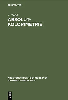 E-Book (pdf) Absolutkolorimetrie von A. Thiel
