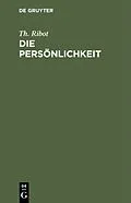 PDF Die Persönlichkeit von Th. Ribot