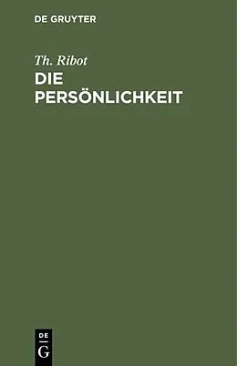 PDF Die Persönlichkeit von Th. Ribot