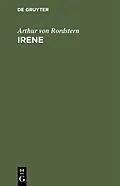 E-Book (pdf) Irene von Arthur von Rordstern