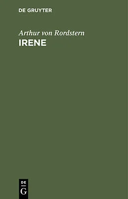 E-Book (pdf) Irene von Arthur von Rordstern