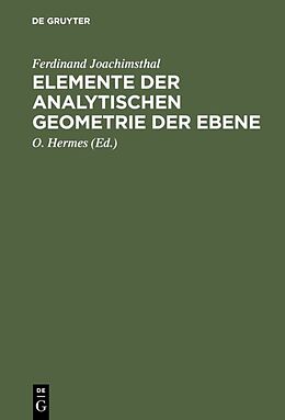 E-Book (pdf) Elemente der analytischen Geometrie der Ebene von Ferdinand Joachimsthal