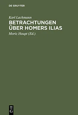 E-Book (pdf) Betrachtungen über Homers Ilias von Karl Lachmann