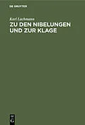 E-Book (pdf) Zu den Nibelungen und zur Klage von Karl Lachmann