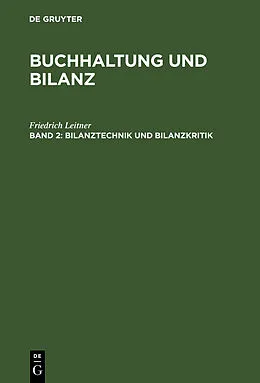 E-Book (pdf) Bilanztechnik und Bilanzkritik von Friedrich Leitner