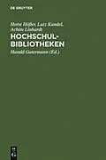 PDF HochschulBibliotheken von Horst Höfler, Lutz Kandel, Achim Linhardt