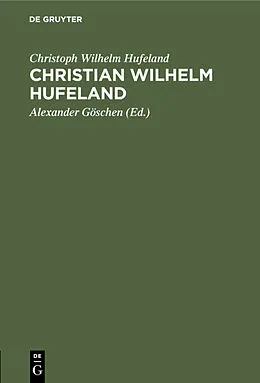 E-Book (pdf) Christian Wilhelm Hufeland von Christoph Wilhelm Hufeland