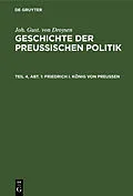 E-Book (pdf) Friedrich I. König von Preußen von Joh. Gust. Droysen