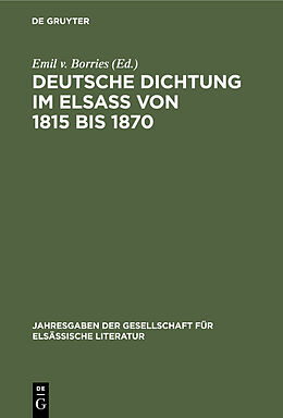 E-Book (pdf) Deutsche Dichtung im Elsaß von 1815 bis 1870 von 
