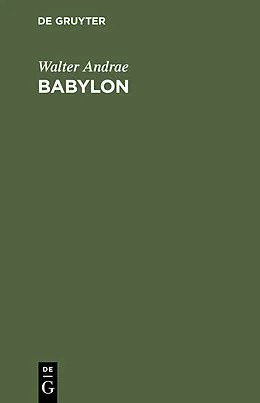 PDF Babylon von Walter Andrae