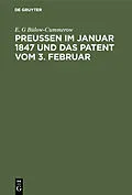 PDF Preußen im Januar 1847 und das Patent vom 3. Februar von E. G Bülow-Cummerow