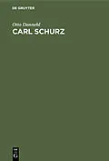 E-Book (pdf) Carl Schurz von Otto Dannehl