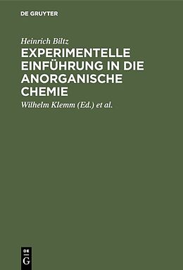 E-Book (pdf) Experimentelle Einführung in die anorganische Chemie von Heinrich Biltz