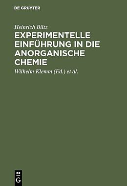 E-Book (pdf) Experimentelle Einführung in die anorganische Chemie von Heinrich Biltz