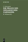 PDF Die Praxis des organischen Chemikers von L. Gattermann