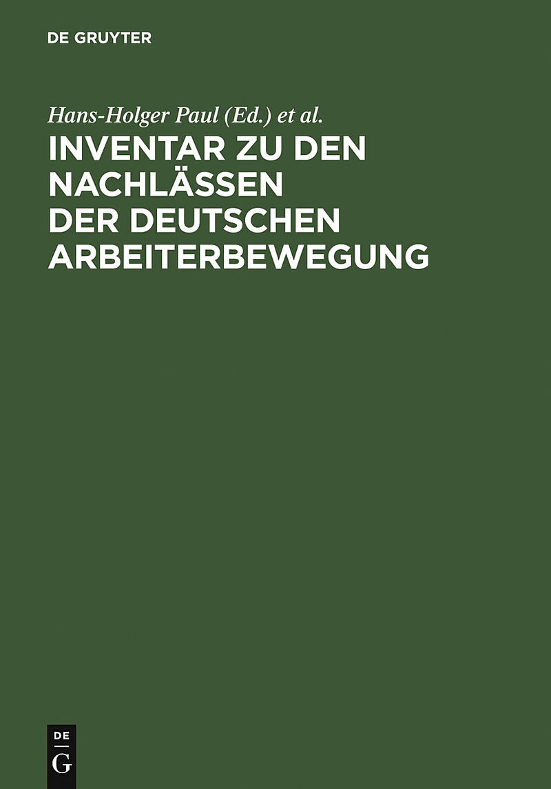 Inventar zu den Nachlässen der deutschen Arbeiterbewegung