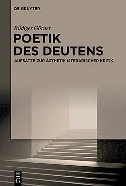 E-Book (pdf) Poetik des Deutens von Rüdiger Görner