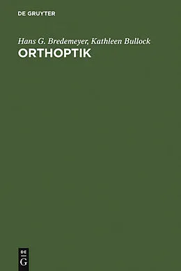 PDF Orthoptik von Hans G. Bredemeyer, Kathleen Bullock
