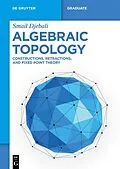 E-Book (epub) Algebraic Topology von Smail Djebali