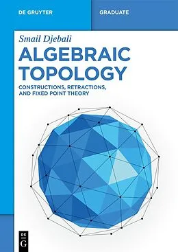 E-Book (epub) Algebraic Topology von Smail Djebali