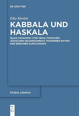 Kartonierter Einband Kabbala und Haskala von Elke Morlok