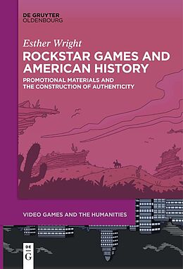 Couverture cartonnée Rockstar Games and American History de Esther Wright