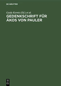 PDF Gedenkschrift für Ákos von Pauler von 