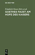 PDF Goethes Faust am Hofe des Kaisers von 