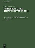E-Book (pdf) Die soziale Aufgabe der Strafe, das Strafensystem von Johan C. W. Thyrén