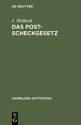 E-Book (pdf) Das Postscheckgesetz von J. Weiland