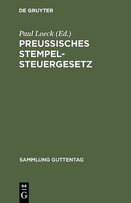 E-Book (pdf) Preußisches Stempelsteuergesetz von 