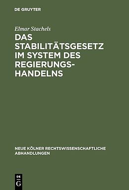 E-Book (pdf) Das Stabilitätsgesetz im System des Regierungshandelns von Elmar Stachels