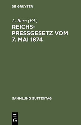 E-Book (pdf) Reichspreßgesetz vom 7. Mai 1874 von 