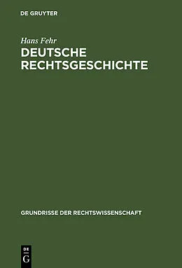 E-Book (pdf) Deutsche Rechtsgeschichte von Hans Fehr