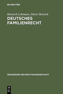 E-Book (pdf) Deutsches Familienrecht von Heinrich Lehmann, Dieter Henrich