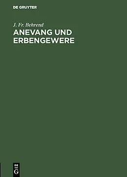 E-Book (pdf) Anevang und Erbengewere von J. Fr. Behrend