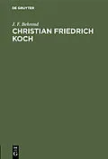 PDF Christian Friedrich Koch von J. F. Behrend