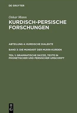 PDF Grammatische Skizze, Texte in phonetischer und persischer Umschrift von Oskar Mann