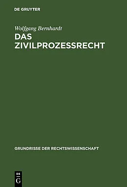 E-Book (pdf) Das Zivilprozeßrecht von Wolfgang Bernhardt