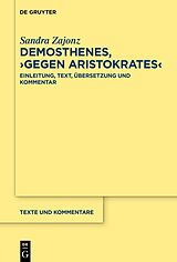 Kartonierter Einband Demosthenes, Gegen Aristokrates von Sandra Zajonz