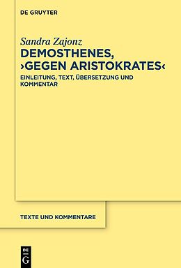Kartonierter Einband Demosthenes, Gegen Aristokrates von Sandra Zajonz