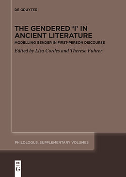 Kartonierter Einband The Gendered I in Ancient Literature von 